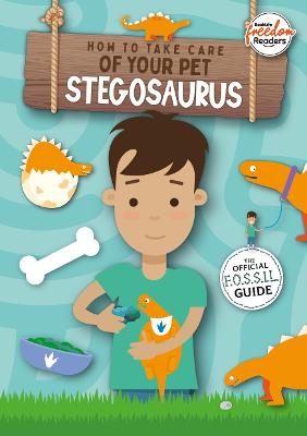 Book cover for How to Take Care of Your Pet Stegosaurus