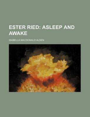 Book cover for Ester Ried; Asleep and Awake