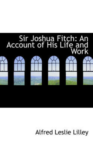 Cover of Sir Joshua Fitch