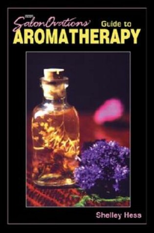 Cover of SalonOvations' Guide to Aromatherapy