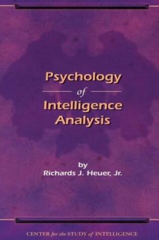 Cover of Psychology of Intelligence Analysis