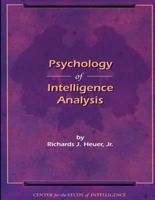 Book cover for Psychology of Intelligence Analysis