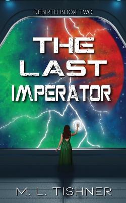 Book cover for The Last Imperator