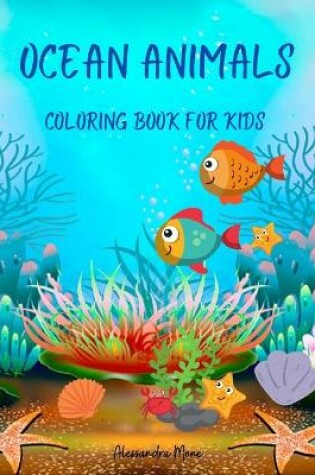 Cover of Ocean Animals Coloring Book for Kids