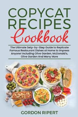 Book cover for Copycat Recipes Cookbook