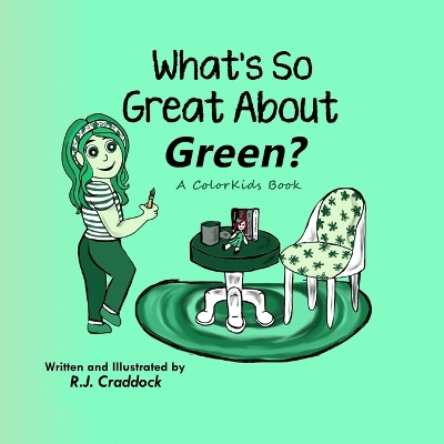 Book cover for What's So Great About Green?