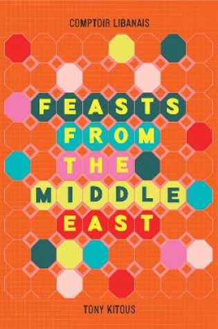 Cover of Feasts From the Middle East