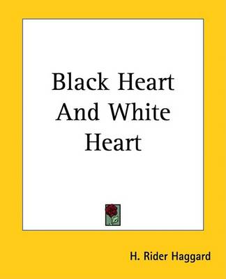 Book cover for Black Heart and White Heart