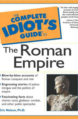 Cover of Complete Idiot's Guide to the Roman Empire