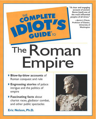 Book cover for Complete Idiot's Guide to the Roman Empire