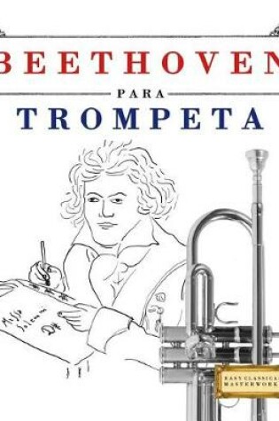 Cover of Beethoven Para Trompeta