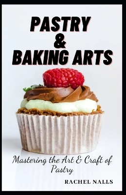 Book cover for Pastry & Baking Arts