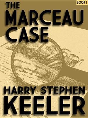 Book cover for The Marceau Case