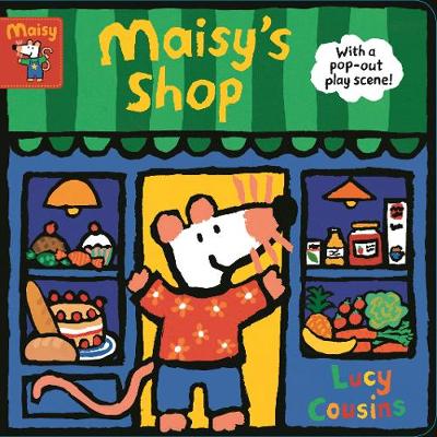 Book cover for Maisy's Shop: With a pop-out play scene!