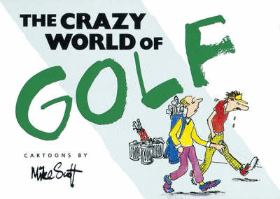 Book cover for The Crazy World of Golf