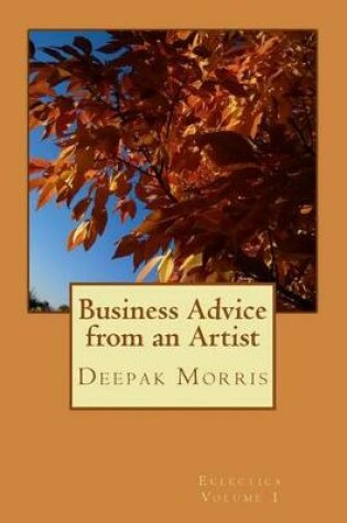 Cover of Business Advice from an Artist