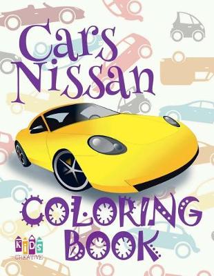 Book cover for Cars Nissan Coloring Book