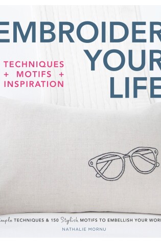 Cover of Embroider Your Life