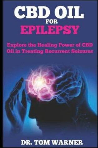 Cover of CBD Oil for Epilepsy