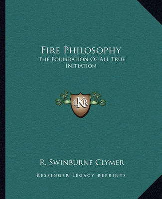 Book cover for Fire Philosophy