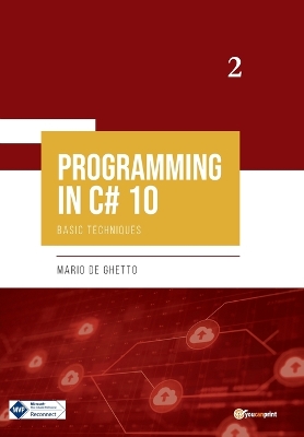 Book cover for PROGRAMMING IN C# 10 - Basic Techniques