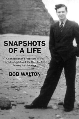 Cover of Snapshots of a Life