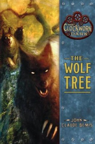 Cover of The Wolf Tree