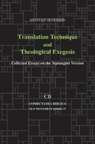 Cover of Translation Technique and Theological Exegesis