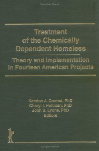 Book cover for Treatment of the Chemically Dependent Homeless