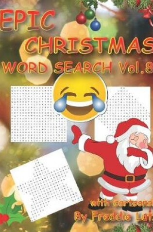 Cover of Epic Christmas Word Search Vol.8