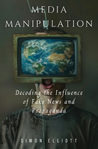 Cover of Media Manipulation