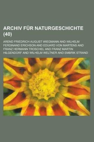 Cover of Archiv Fur Naturgeschichte (40)