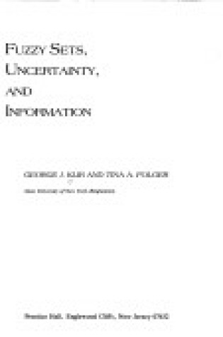 Cover of Fuzzy Sets, Uncertainty and Information