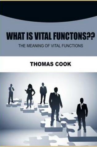 Cover of What Is Vital Functons