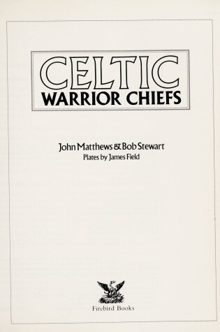 Cover of Celtic Warrior Chiefs