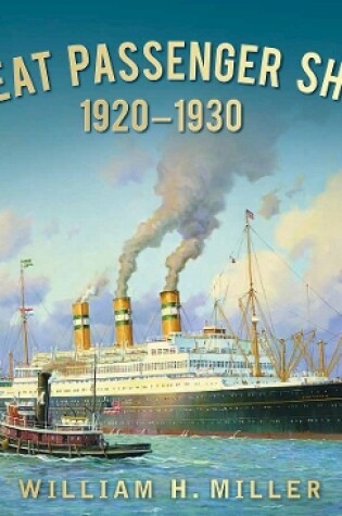 Cover of Great Passenger Ships 1920-1930