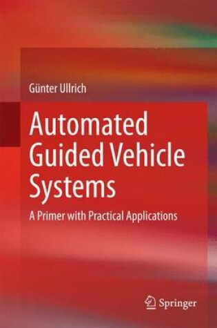 Cover of Automated Guided Vehicle Systems