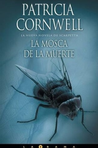 Cover of La Mosca de la Muerte