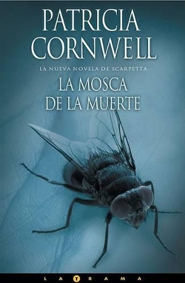 Book cover for La Mosca de la Muerte