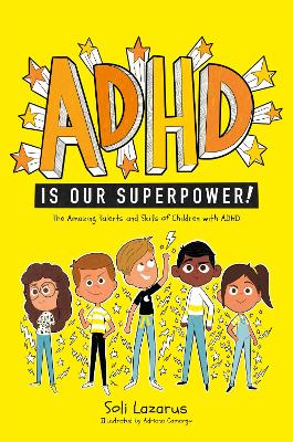 Book cover for ADHD Is Our Superpower