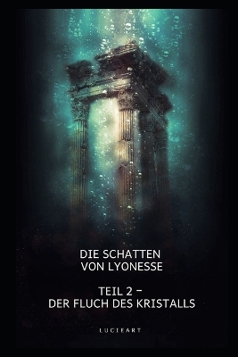 Cover of Die Schatten von Lyonesse