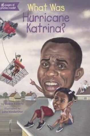 Cover of What Was Hurricane Katrina?