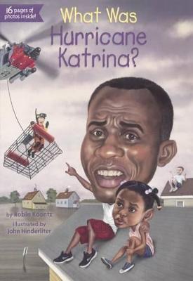 Cover of What Was Hurricane Katrina?