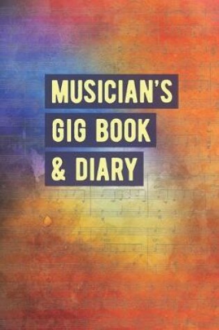 Cover of Musician's Gig Book & Diary