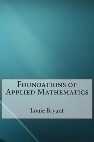 Cover of Foundations of Applied Mathematics