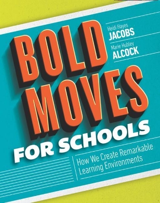 Book cover for Bold Moves for Schools