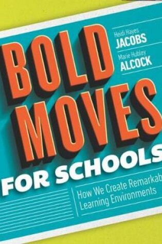 Cover of Bold Moves for Schools