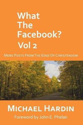 Book cover for What the Facebook? Vol 2