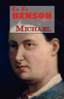 Book cover for E.F. Benson's Michael