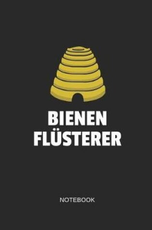 Cover of Bienen Flusterer Notebook